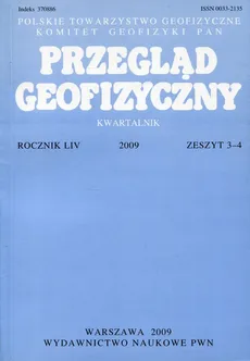 Przegląd Geofizyczny Rocznik LIV 2009 Zeszyt 3-4 - Outlet