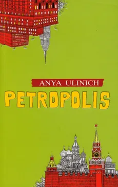 Petropolis - Anya Ulinich