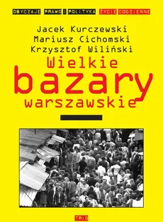 Capoeira w Polsce Wędrowanie wątków kulturowych - Mariusz Cichomski, Jacek Kurczewski, Krzysztof Wiliński