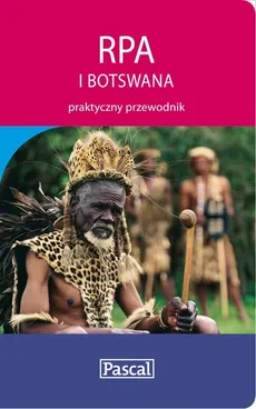 RPA i Botswana praktyczny przewodnik - Pippa Bruyn