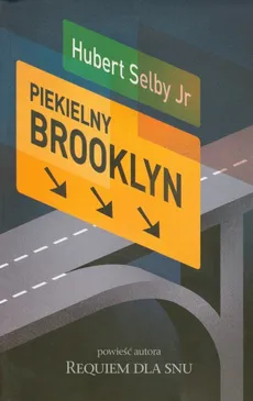 Piekielny Brooklyn - Selby Hubert Jr