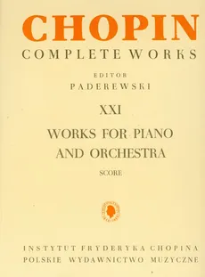 Chopin Complete Works XXI Utwory na fortepian i orkiestrę - Outlet