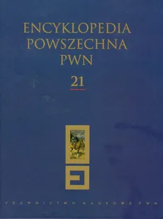 Encyklopedia Powszechna PWN Tom 21 - Outlet