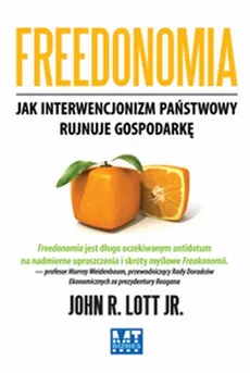 Freedonomia - Lott John R.