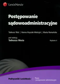 Postępowanie sądowoadministracyjne - Outlet - Hanna Knysiak-Molczyk, Marta Romańska, Tadeusz Woś