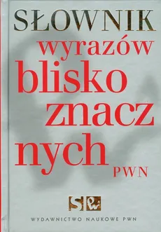 Słownik wyrazów bliskoznacznych PWN + CD - Outlet