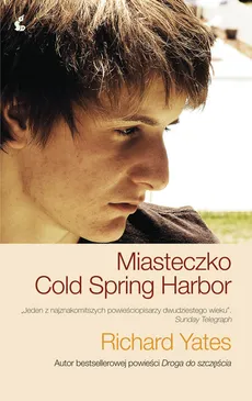 Miasteczko Cold Spring Harbor - Richard Yates