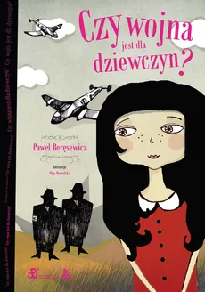 Czy wojna jest dla dziewczyn - Paweł Beręsewicz
