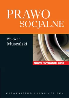 Prawo socjalne - Outlet - Wojciech Muszalski