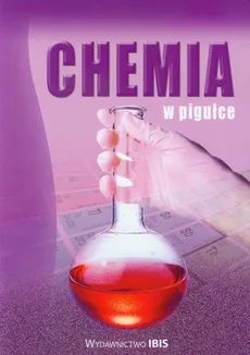 Chemia w pigułce - Danuta Kotyńska-Brancewicz