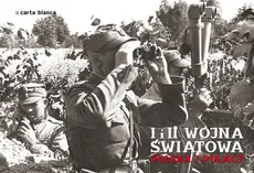 I i II wojna światowa - Kazimierz Kunicki, Tomasz Ławecki, Liliana Olchowik-Adamowska