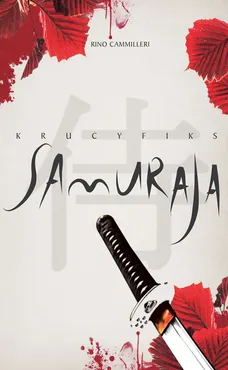 Krucyfiks Samuraja - Outlet - Cammilleri Rino