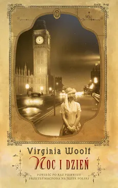 Noc i dzień - Virginia Woolf