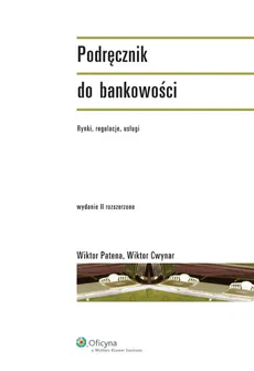 Podręcznik do bankowości - Outlet - Wiktor Cwynar, Wiktor Patena