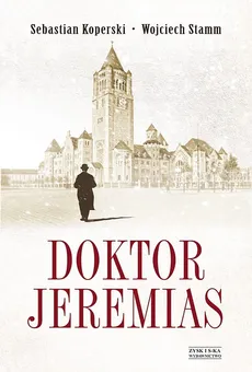 Doktor Jeremias - Outlet - Wojciech Stamm, Sebastian Koperski