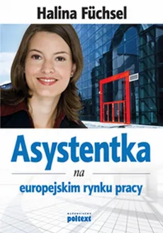 Asystentka na europejskim rynku pracy - Outlet - Halina Fuchsel