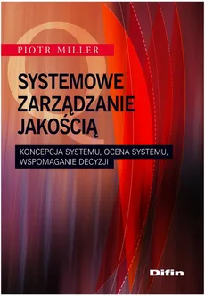 Systemowe zarządzanie jakością - Outlet - Piotr Miller