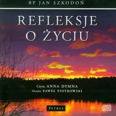 Refleksje o życiu - Outlet - Jan Szkodoń