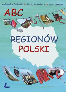 ABC regionów Polski - Outlet - Maciej Kronenberg, Paweł Mroziak, Aleksandra Sudowska
