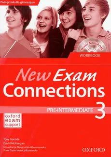 New Exam Connections 3 ćwiczenia Pre intermediate - Outlet - Tony Garside, Tony McKeegan