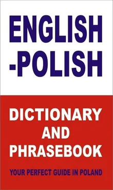 English-Polish Dictionary and Phrasebook Your Perfect Guide in Poland - Outlet - Jacek Gordon