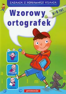 Wzorowy ortografek 6-8 lat - Witold Gurbisz, Hanna Zielińska