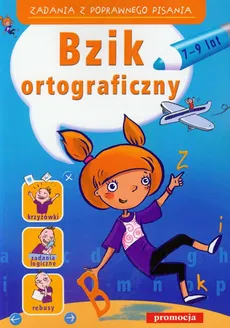 Bzik ortograficzny 7-9 lat - Kasia Kołodziej, Hanna Zielińska
