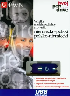 PenDrive Wielki multimedialny słownik niemiecko-polski polsko-niemiecki