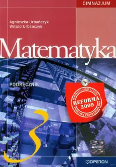 Matematyka 3 podręcznik - Outlet - Agnieszka Urbanczyk, Witold Urbańczyk