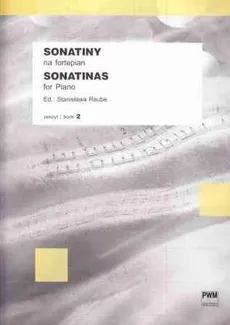 Sonatiny na fortepian z. 2 - Outlet - Stanisława Raube