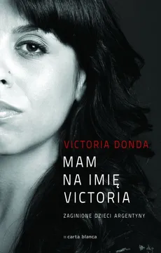 Mam na imię Victoria - Victoria Donda