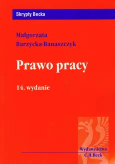 Prawo pracy - Małgorzata Barzycka-Banaszczyk