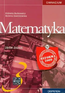 Matematyka 3 zbiór zadań - Elżbieta Butkiewicz, Bożena Zawistowska