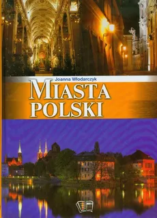 Miasta Polski - Joanna Włodarczyk