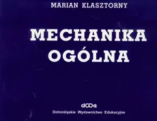 Mechanika ogólna - Outlet - Marian Klasztorny
