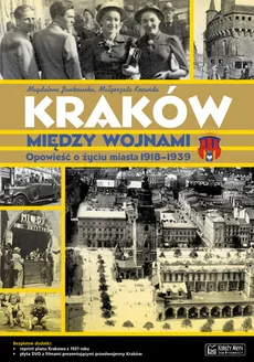 Kraków między wojnami - Outlet - Magdalena Jankowska, Małgorzata Kocańda