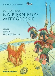 Najpiękniejsze mity greckie - Dimiter Inkiow