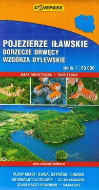Pojezierze Iławskie Dorzecze Drwęcy Wzgórza Dylewskie mapa turystyczna - Praca zbiorowa