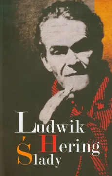 Ślady - Ludwik Hering