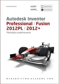 Autodesk Inventor Professional/Fusion 2012PL/2012+ - Andrzej Jaskulski