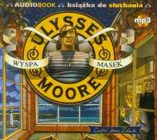Ulysses Moore 4 Wyspa masek - Pierdomenico Baccalario