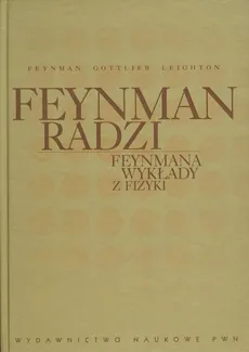 Feynman radzi Feynmana wykłady z fizyki - Outlet - M.A. Gottlieb, R. Leighton
