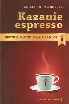 Kazanie espresso Rok B - Outlet - Eugeniusz Burzyk