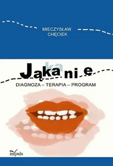 Jąkanie - Mieczysław Chęciek
