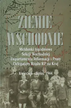 Ziemie Wschodnie - Mieczysław Adamczyk, Janusz Gmitruk, Adam Koseski