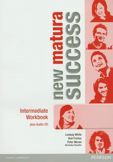 Matura Success New Intermediate Workbook z płytą CD - Dominika Chandler, Rod Fricker, Peter Moran, Lindsay White