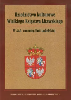 Dziedzictwo kulturowe Wielkiego Księstwa Litewskiego