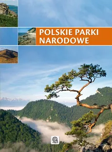 Polskie parki narodowe - Outlet - Praca zbiorowa