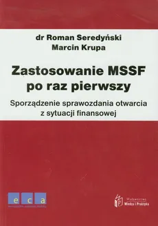 Zastosowanie MSSF po raz pierwszy - Marcin Krupa, Roman Seredyński