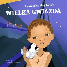 Wielka gwiazda - Agnieszka Majchrzak